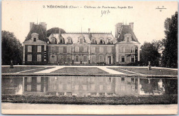Delcampe - 18 NERONDES - Château De Fontenay Facade Est. - Nérondes