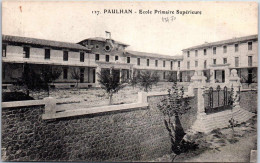 34 PAULHAN - école Primaire Supérieure. - Paulhan