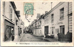 Delcampe - 41 SAINT AIGNAN - Rue Saint Francois Et Hotel De La Gerbe D'or - Saint Aignan