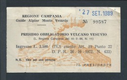 Visit Ticket To The Volcano On Mount Vesuvio. City Of Pompeii.Besuchen Ticket Zum Vulkan Auf Den Vesuv. Stadt Pompeji. - Tickets - Vouchers