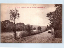 78 PORCHEVILLE - La Seine Et Les Collines Des Mauduits - Porcheville