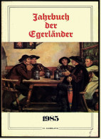 Jahrbuch Der Egerländer 1985 - Crónicas & Anuarios