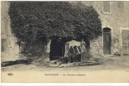 Delcampe - Carte Postale Ancienne Manosque - La Fontaine D'Aubette - Manosque