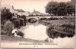 88 MONTHUREUX SUR SAONE - Pont Du Faubourg. - Monthureux Sur Saone