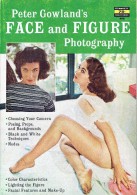 A FAWCETT HOW-TO BOOK - N° 400 - Peter Gowland's - FACE And FIGURE Photography      (3920) - Fotografie