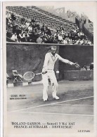 Delcampe - TENNIS - Roland Garros - Samedi 3 Mai 1947 - France-Australie - Destremau - Tennis