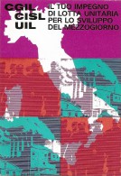 R-CGIL-CISL-UIL-MANIFESTAZIONE A ROMA 1971 SVILUPPO DEL MEZZOGIORNO - Labor Unions