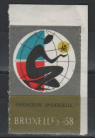 Vignette Neuve Bruxelles 1958 Exposition Universelle Variété " E Final De Bruxelles En F Et S Cassé - Erinofilia [E]