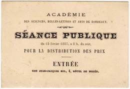 Delcampe - Carte De Visite " Académie Des Sciences, Belles Lettres Et Arts De Bordeaux ", Séance Publique, 1880 - Visitenkarten