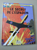 Blake Et Mortimer Le Secret De L’Espadon Tomes 1-2-3 Grand Format édition Blake & Mortimer - Blake Et Mortimer