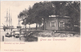 Gruss Aus TRAVEMÜNDE Lübeck Kohlenhof Auf Dem Priwall Segelschiff Ruder Boot Um 1905 Ungeteilte Rückseite - Lübeck-Travemuende