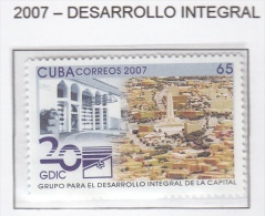 CUBA 2007 - DESARROLLO INTEGRAL -  1 SELLO - Ungebraucht