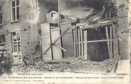 CP Belgique OORLOG POPERINGHE Ruines Rue De Furnes , Habitation En Ruine Guerre 1914 18 - Poperinge