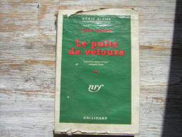 POLICIER  SERIE BLEME  LE PUITS DE VELOURS   JOHN GEARON   GALLIMARD  EO   1949  AVEC JAQUETTE - Série Blême