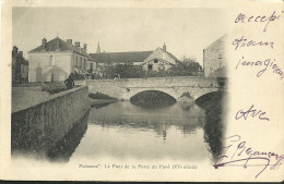 Delcampe - Puiseaux Le Pont De La Porte Du Pave - Puiseaux