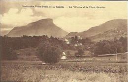 CPA De LA RAVOIRE - N.D. De La Villette - La Villette Et Le Mont Granier. - La Ravoire