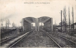 Delcampe - ARCIS-SUR-AUBE PONT DU CHEMIN DE FER 10 AUBE - Arcis Sur Aube