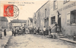 YVELINES  78   PORCHEVILLE  LE MARCHE AUX POIS ET ASPERGES  COMMERCE - Porcheville