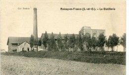 CPA 95 ROISSY EN FRANCE LA DISTILLERIE 1918 - Roissy En France