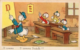 Delcampe - DONALD DUCK QUI FAIT LA CLASSE A RIRI FIFI ET LOULOU "D COMME .......... D COMME DUDULE !!!4 - Disneyland
