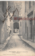 Delcampe - (84) MALAUCENE - Entrée De La Grande Rue Et Porte Soubeyran - 1904 - 2 SCANS - Malaucene
