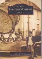 Delcampe - Réf : SU-15-230 :  MEMOIRE EN IMAGES EDITIONS SUTTON LE PAYS DE MONTFORT - Bretagne