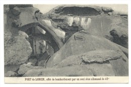 Delcampe - CPA - FORT DE LONCIN - Effet De Bombardement Par Un Seul Obus Allemand De 42e  // - Ans