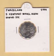 SWAZILAND  5  CENTIMOS  1.999 Niquel Acero  KM#48     SC/UNC     T-DL-8126 - Swasiland