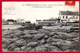 Delcampe - 44  PREFAILLES - L'arrivée àla Plage Et L'établissement Des Bains - Préfailles