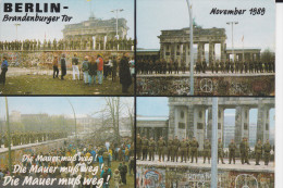 CPM BERLIN MUR DE BERLIN CHUTE DU MUR 1989 BRANDENBURGER TOR DIE MAUER MUSS WEG - Mur De Berlin