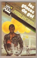 Marabout Poche 2000 N°20 -- K.H. Scheer Et C. Darlton- Les Aventures De Perry Rhodan- Les Glaces De Gol - Marabout SF