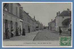 77 - La CHAPELLE La REINE -- Rue De L'Hôtel De Ville - La Chapelle La Reine