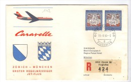 VOL142 - SVIZZERA 1966, Primo Volo Zurich Munchen . Raccomandata - Primeros Vuelos