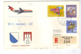 VOL143 - SVIZZERA 1967, Primo Volo Zurich Hamburg . Raccomandata - Premiers Vols