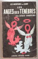 Leslie Charteris- Les Aventures Du Saint - N° 3 - Les Anges Des Ténèbres - Arthème Fayard - Le Saint