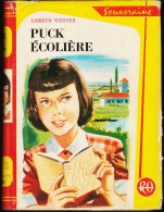 Lisbeth Werner  - Puck écolière - Bibliothèque Rouge Et Or Souveraine N° 558 - ( 1956 ) . - Bibliothèque Rouge Et Or