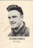 SORRONDO ARRIERE IMAGE 3.5X5.5 BON ETAT VOIR SCANS - Rugby