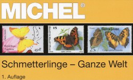 Ganze Welt MICHEL Schmetterlinge Motiv-Katalog 2015 New 64€ Color Topics Butterfly Catalogue The World 978-3-95402-109-3 - Materiaal