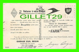 ST-DAVID, CTÉ LÉVIS - GARAGE EUG. BEGIN - VENDEUR DE PRODUIT BP - LA RENAULT DAUPHINE -  THE LARK BY STUDEBAKER - - Levis