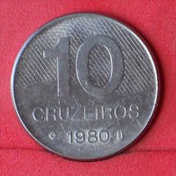 BRAZIL  10  CRUZEIROS  1980   KM# 592,1  -    (Nº11628) - Brésil