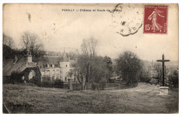 " PAVILLY  - Chateau Et Route De Limesy " TRES RARE - Ed. Raitre - Pavilly