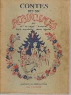 COLLECTIF - CONTES DES SIX ROYAUMES - CERCLE D' OR-  1946 - Contes