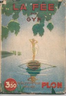 GYP -   LA FEE    - PLON -  1935 - Jaquette - Contes