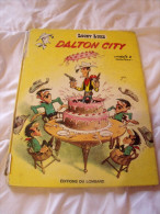 EO Lucky Luke Dalton City  Une BD De René Goscinny Et Morris  Chez Lombard - 1969 - Lucky Luke