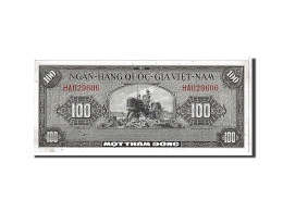 Billet, South Viet Nam, 100 Dông, 1955, KM:8a, NEUF - Vietnam