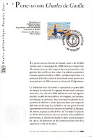 " PORTE-AVIONS CHARLES DE GAULLE " Sur Notice Officielle 1er Jour De 2003  N° YT 3557. Parfait état ! - Militaria