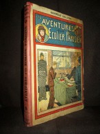 "Les AVENTURES D´un ECOLIER PARISIEN" ARNOULD GALOPIN Fascicule N°1 à 50 (non BD) Reliure-Editeur 1931/1932 ! - L'Intrépide