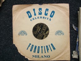 EXCELSIUS  - NORMA -  GRANDE  ORCHESTRA  SINFONICA DELLA SCALA DI MILANO - 78 Rpm - Gramophone Records