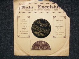 EXCELSIUS  - AIDA / IDEALE -  O.DE BERNARDI Con GRANDE  ORCHESTRA  SINFONICA DELLA SCALA DI MILANO - 78 T - Disques Pour Gramophone