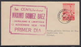 1936-FDC-40 CUBA. REPUBLICA. 1936. 2c. MONUMENTO A MAXIMO GOMEZ. GOMIGRAFO ROJO. RED CANCEL. CAMAGUEY. - Nuovi